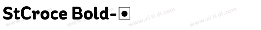 StCroce Bold字体转换
